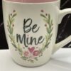 Be Mine Burton Burton Mug for Valentine's Day Coffee Cup Mug