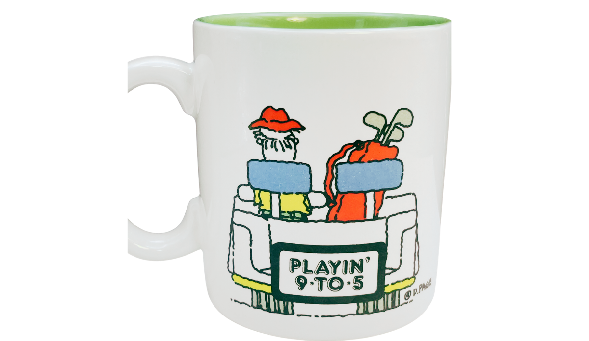Retired Golfer Funny Mug back view with Playin 9 To 5 golf cart saying