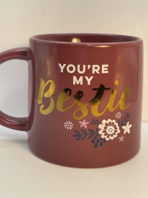 Introducing the You're My Bestie Mug. It's  is the perfect #cupofmood to celebrate your favorite person with the one thing they never knew they needed.