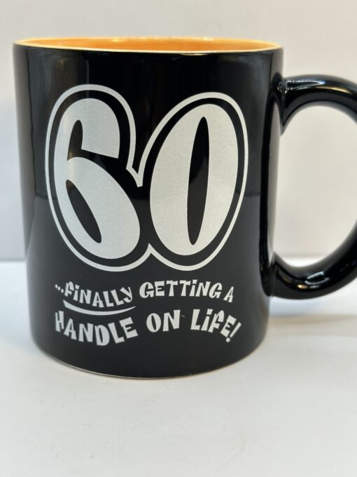 Introducing the 60 Finally Getting A Handle On Life Birthday Mug. It's the perfect #cupofmood to make the birthday extra memorable and hilariously honest.