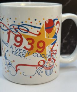 Introducing the 1939 Birth Year Mug. It's the perfect #cupofmood and ultimate gift to commemorate the year 1939 with humor and style.