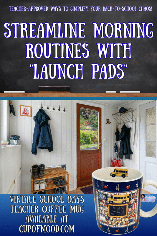Create a launching pad by designating spots for backpacks, shoes, lunchboxes, and coats 