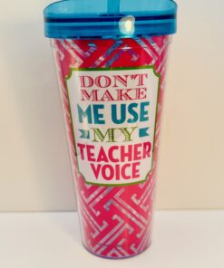 Teacher Voice Hot Pink Acrylic Tumbler