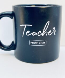 Teacher Proverbs 31:26 black ceramic mug
