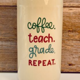 Coffee Teach Grade Repeat ceramic travel tumbler