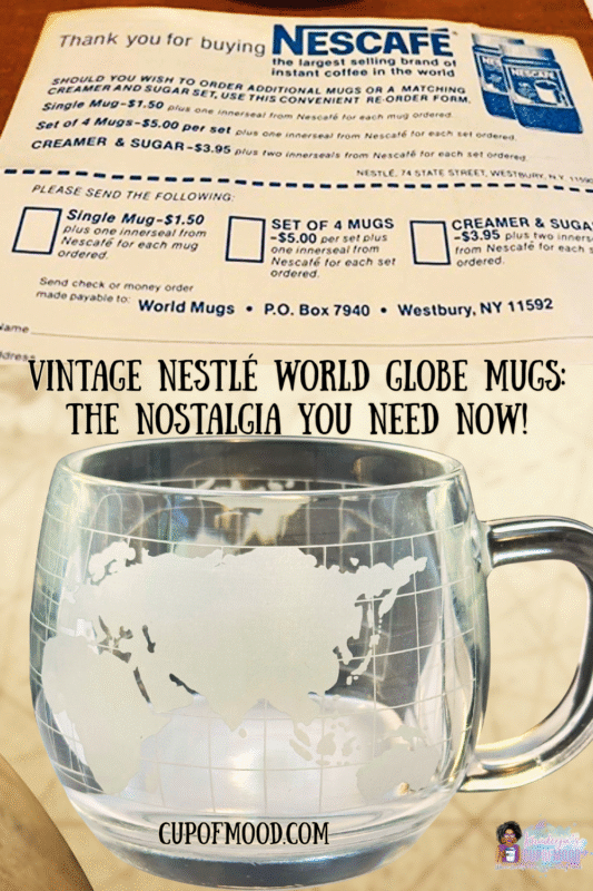 Original 1979 Nescafé print ad promoting the World Globe Mug mail-in offer, complete with retro typography and pricing.
