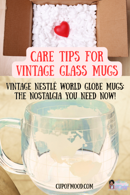 Care tips for vintage Nestle World Globe Mugs with a close up image of one of the mugs showing the Americas.