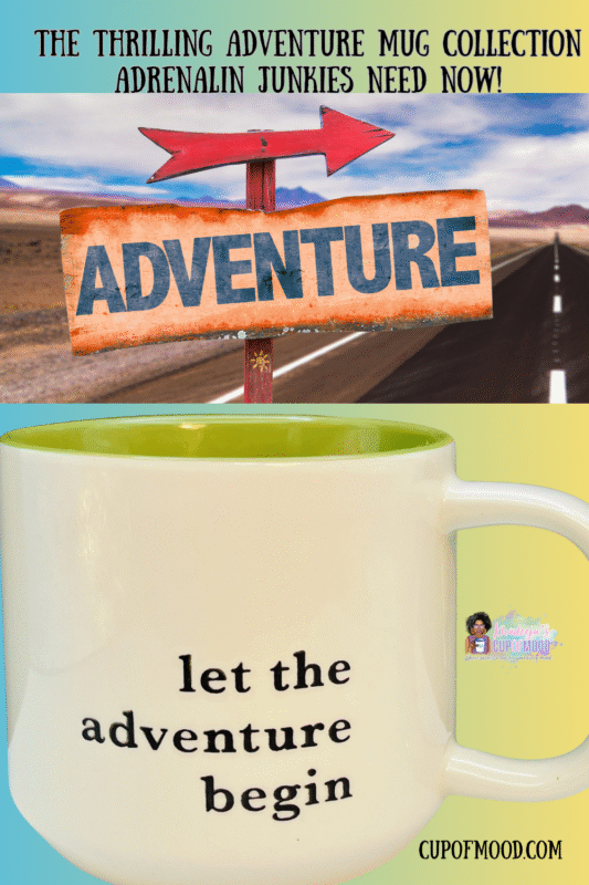 Start your day with excitement and motivation with the Let The Adventure Begin Mug. 