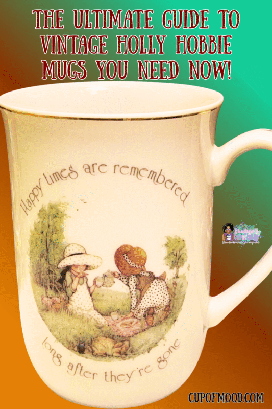 Discover the Vintage Holly Hobbie Happy Times Mug with the quote “Happy times are remembered long after they’re gone.” A nostalgic porcelain collectible for fans and vintage mug lovers.