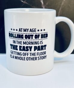 White 11 oz ceramic mug with humorous phrase