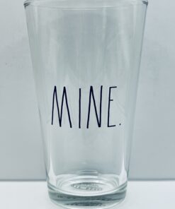 Rae Dunn “MINE” drinking glass front view