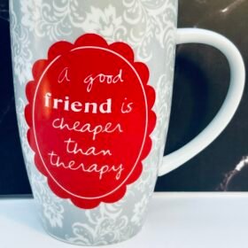 Good Friend Cheaper Than Therapy Mug by Sandra Magsamen