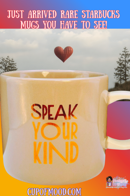 Let your morning message be as warm as your coffee with the Starbucks 2017 Speak Your Kind Mug!  It’s the perfect #cupofmood and a collector’s gem that’s as refreshing as the first sip of morning coffee.