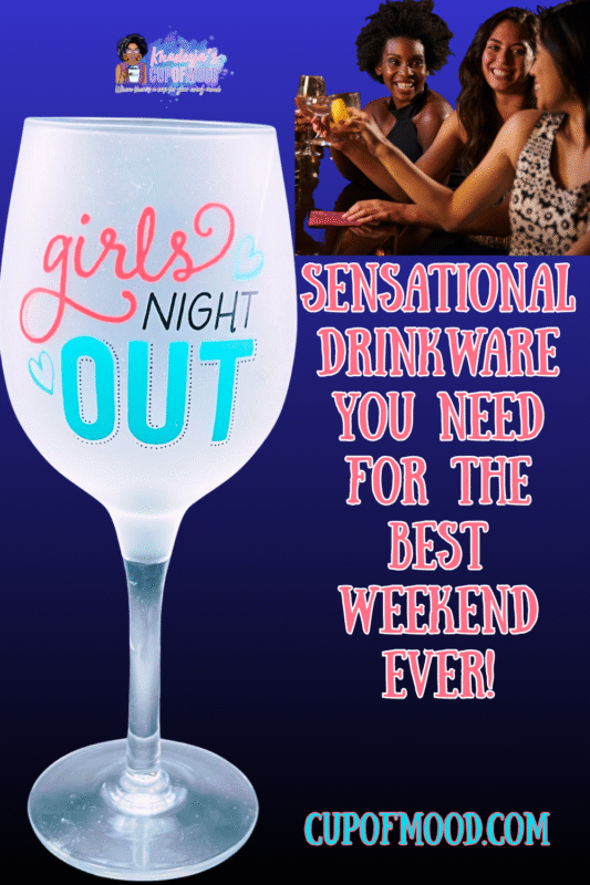 This Girls Night Out Frosted Wineglass for Girls Night Out is the perfect #cupofmood for girls night out. What a fun and whimsical wine glass this is.