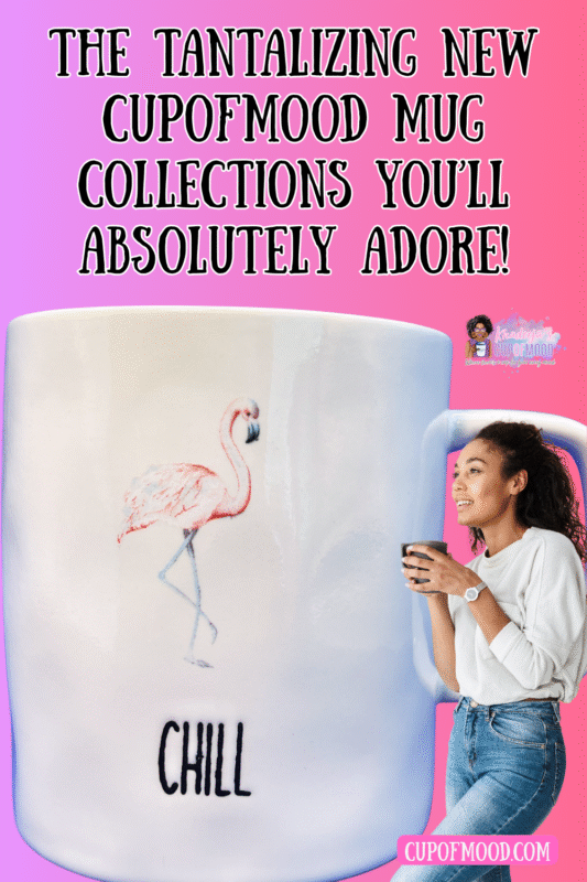 Introducing the Pink Flamingo Chill Mug! It’s the perfect #cupofmood with a blend of tropical charm and laid-back flamingo vibes!