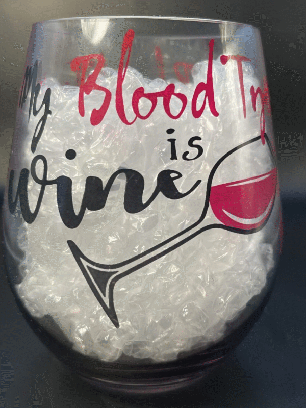 This versatile Blood Type Is Wine Wineglass Acrylic Stemless Wine Glass is perfect for a girls night out party.