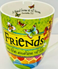 Friends Are the Sunshine of Life Mug by Divinity Boutique