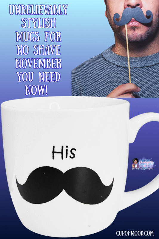 His Mustache Mug classic white coffee cup for men celebrating No Shave November
