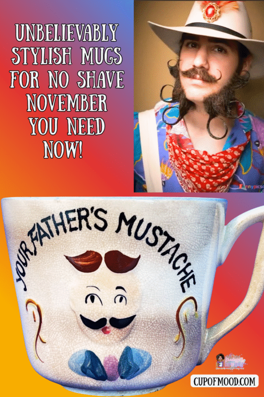 Your Father’s Mustache Mug retro coffee cup for dads with mustaches