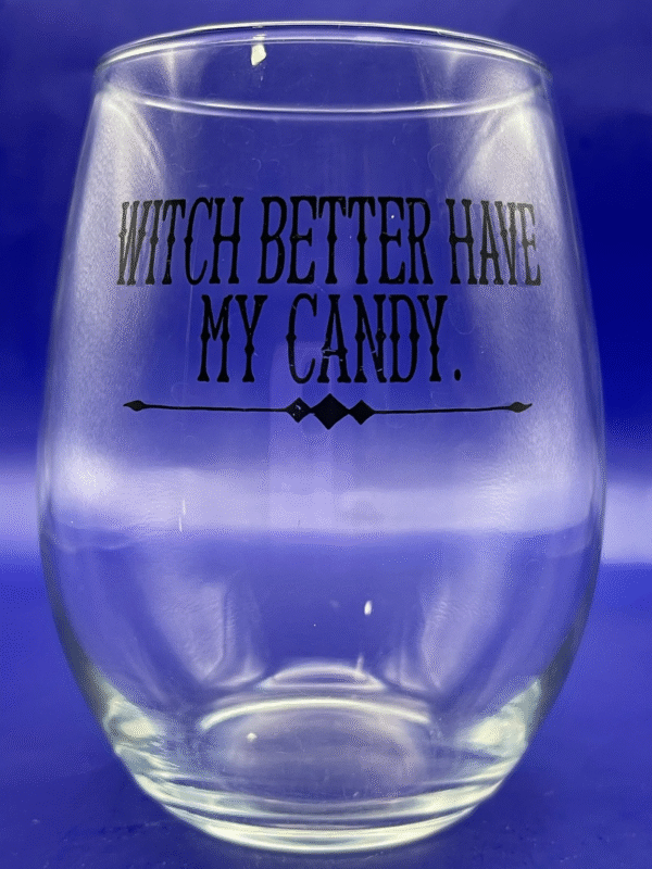 Add a touch of wicked humor to your Halloween festivities with our Witch Have Candy Wine Glass. It’s the perfect Halloween #cupofmood.
