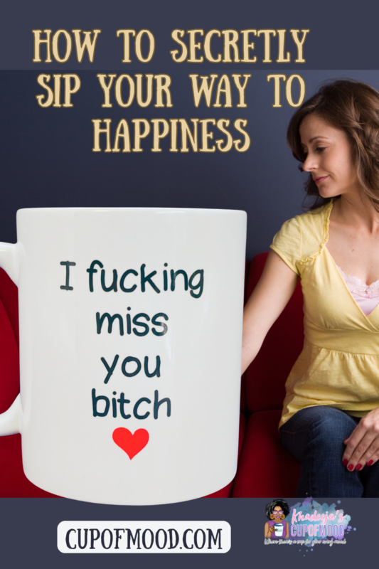 This 10-ounce white ceramic Miss You Bitch Mug features bold black letters that proudly declare “I fucking miss you bitch,” .