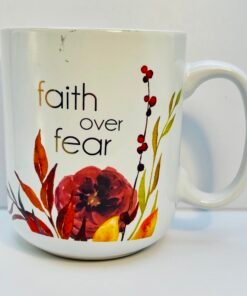 faith over fear mug front view