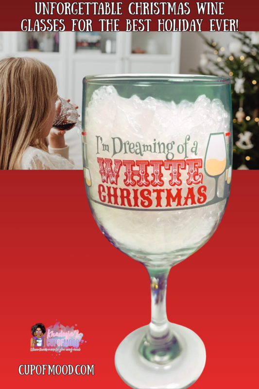 Elegant white wine glass ‘I’m Dreaming of a White Christmas’