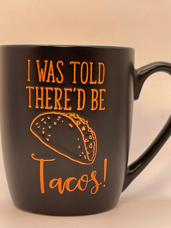 This There’d Be Tacos Mug Coffee Cup is the perfect #cupofmood for the taco loving person in your life. You know the kind.