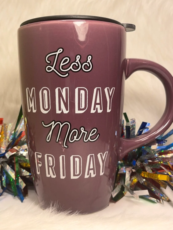The message on this Less Monday More Friday Mug is the perfect #cupofmood to keep your coffee game strong and your weekend spirit alive.