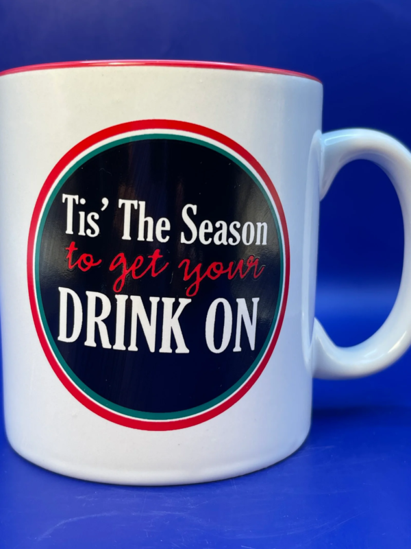 Embrace the festive spirit with this Get Your Drink On Mug. It’s the perfect #cupofmood and a delightful addition to our Funny Christmas Mug Collection.