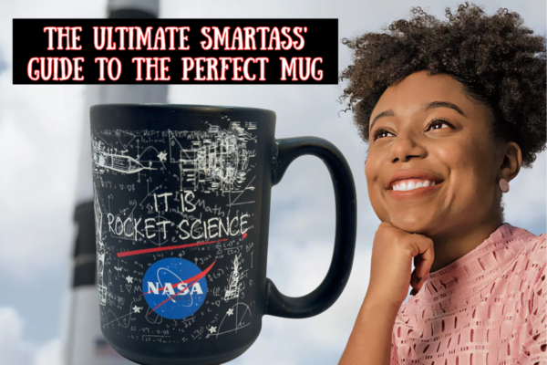 NASA it is rocket science sarcastic coffee mug