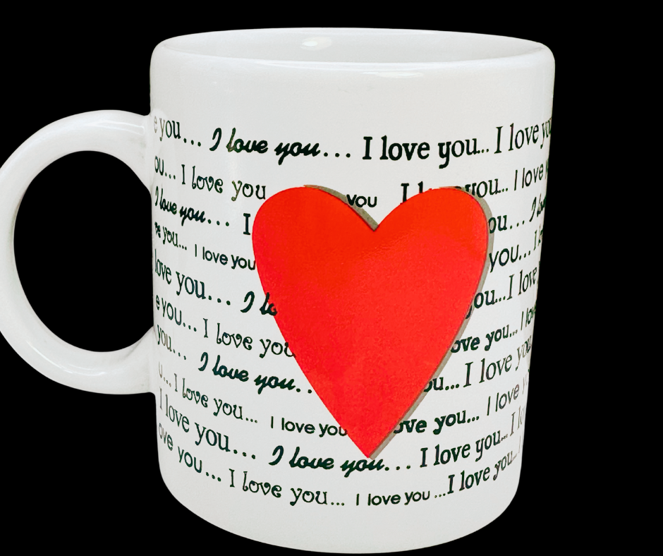 I Love You Heart Mug back view with continued text design