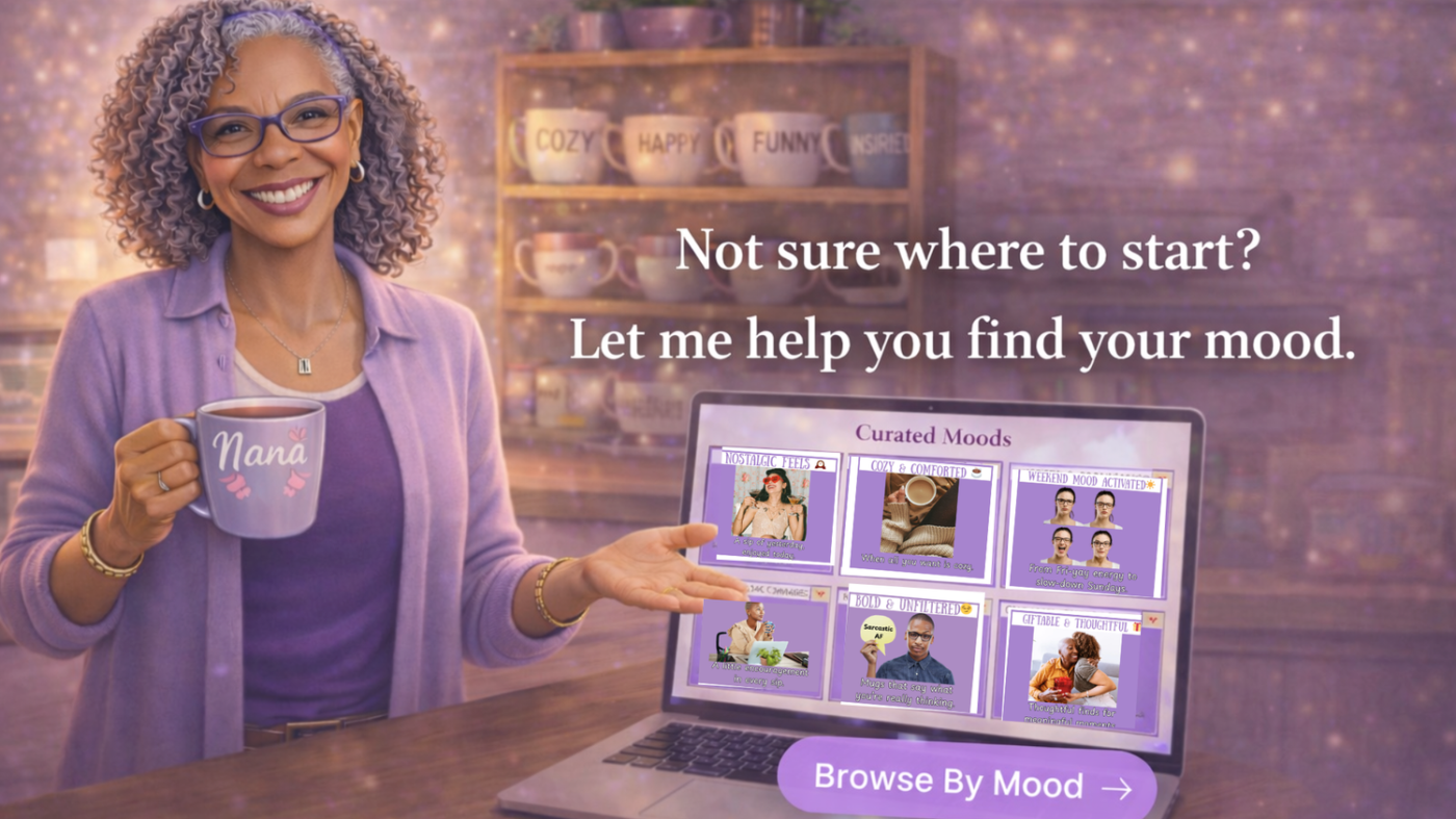 African American woman holding Nana mug guiding shoppers to shop by mood drinkware collections on CupofMood website