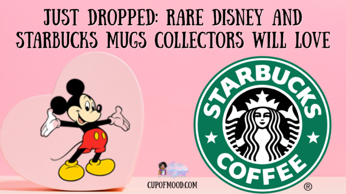 Just dropped rare Disney and Starbucks mugs collectors will love featuring Disney and Starbucks brand imagery