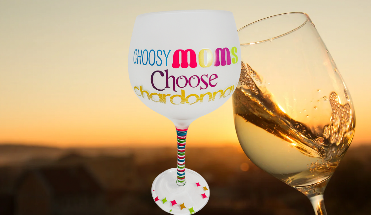 Choosy Moms Choose Chardonnay funny mom wine glass with white wine at sunset