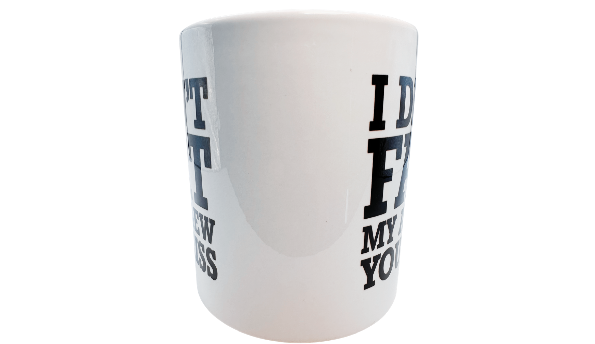 I Didn't Fart Funny Mug middle view opposite handle showing humorous typography design