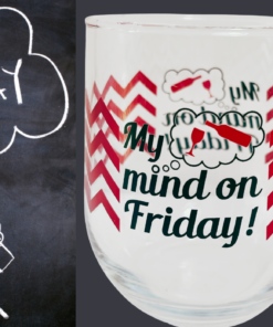 My Mind On Friday Funny Stemless Wine Glass styled beside a chalkboard Friday thought bubble for a playful weekend wine display