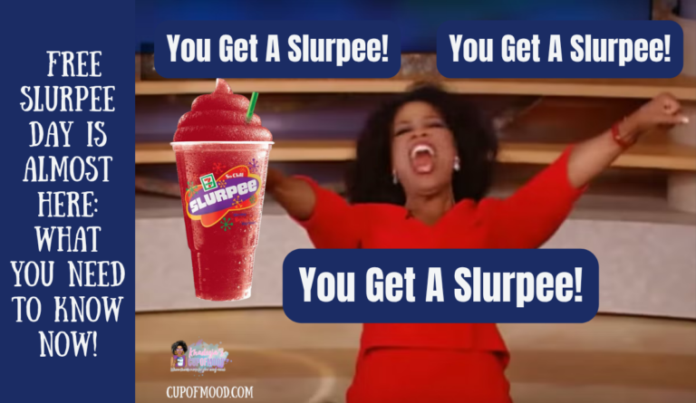 Original CupofMood Free Slurpee Day giveaway graphic inspired by a classic television giveaway moment