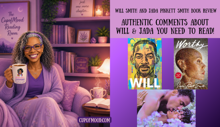Will Smith and Jada Pinkett Smith book review hero image featuring the memoirs Will and Worthy, the CupofMood Reading Room, and a Jason’s Lyric scene.