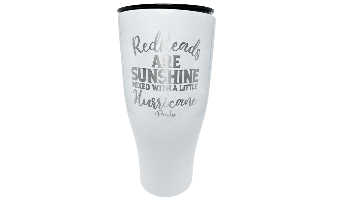 Funny Redhead Tumbler front view with Redheads Are Sunshine Mixed With A Little Hurricane quote