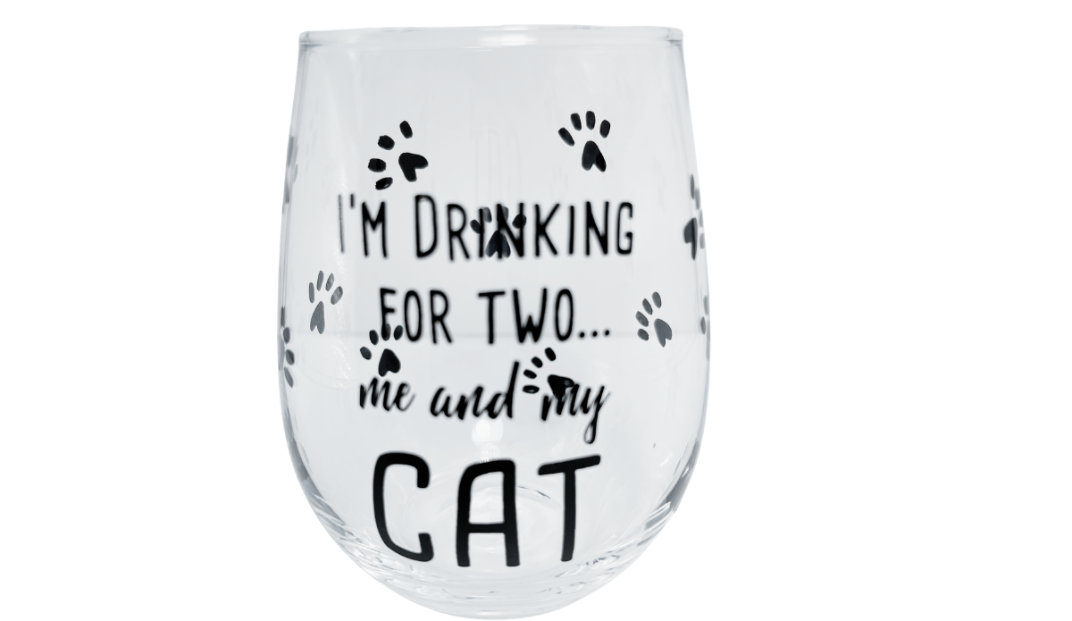 I'm Drinking for Two Cat Wine Glass with black paw prints and funny cat wording on clear stemless glass